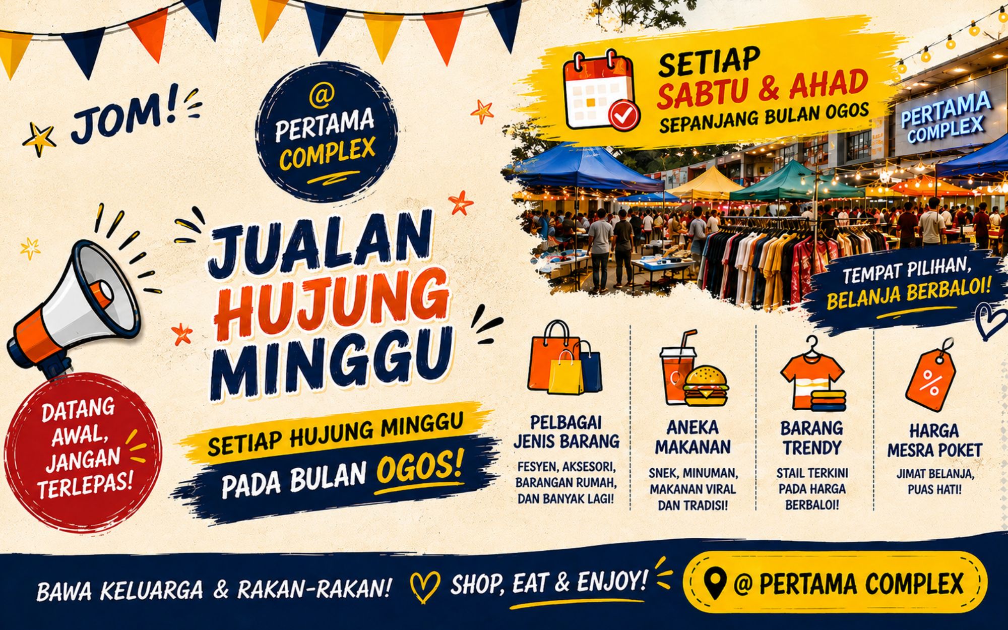 WEEKEND BAZAAR OGOS @ PERTAMA COMPLEX
